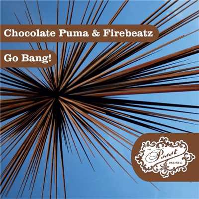 Go Bang！ (Hardcore Mix)/Chocolate Puma & Firebeatz