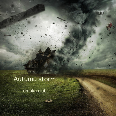 シングル/Autumu storm/omaka club