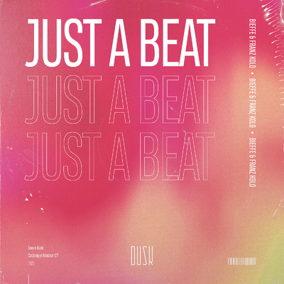 Just A Beat/BiEFFE & Franz Kolo