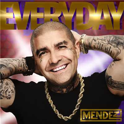 シングル/Everyday (Instrumental)/MENDEZ