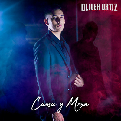 シングル/Cama Y Mesa/Oliver Ortiz y Sus Aliados