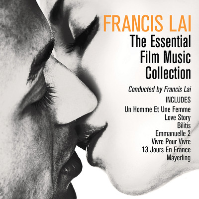 アルバム/Francis Lai: The Essential Film Music Collection/フランシス・レイ