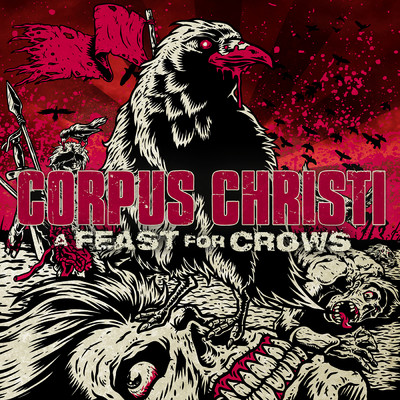 アルバム/A Feast For Crows/Corpus Christi