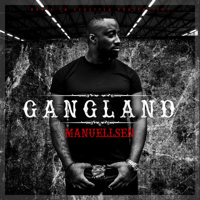 アルバム/Gangland (Explicit)/Manuellsen