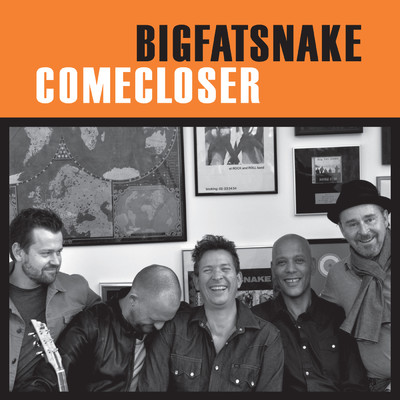 アルバム/Come Closer/Big Fat Snake