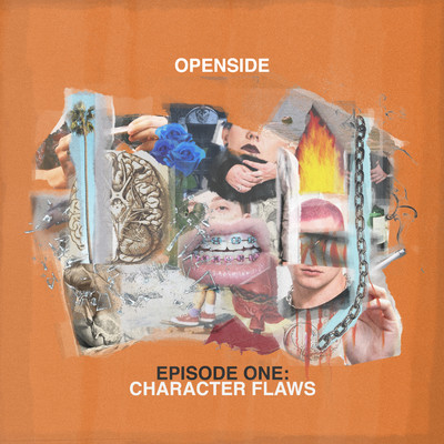 アルバム/Episode One: Character Flaws/Openside