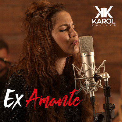 Ex Amante/Karol Kailler