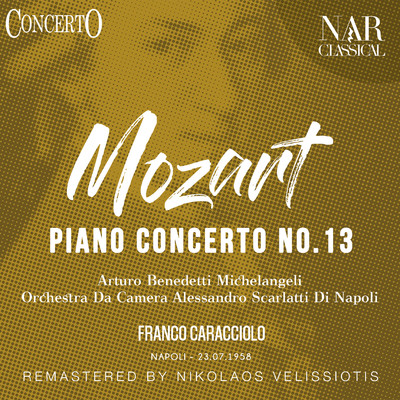 Orchestra Da Camera Alessandro Scarlatti Di Napoli, Arturo Benedetti Michelangeli