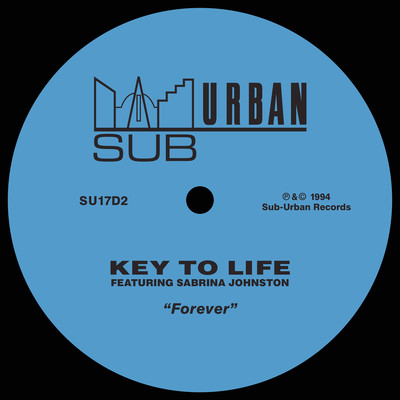 Forever (feat. Sabrina Johnston)/Key To Life