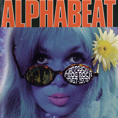 アルバム/Alphabeat: Pop, Psych And Prog Rock 1967-1970/Various Artists