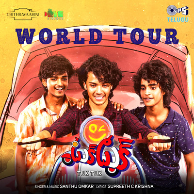 World Tour (From ”Tuk Tuk”)/Santhu Omkar & Supreeth C Krishna