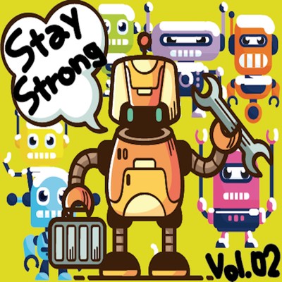 Stay Strong vol.02/Various Artists