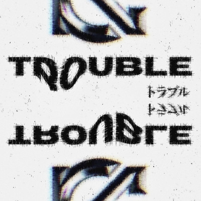 シングル/TROUBLE/Novel Core