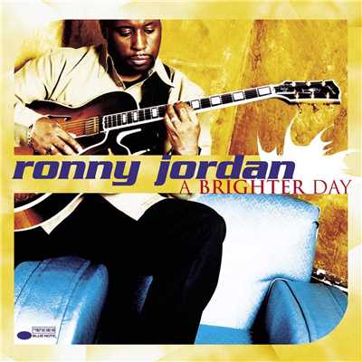 A Brighter Day/Ronny Jordan／Roy Ayers