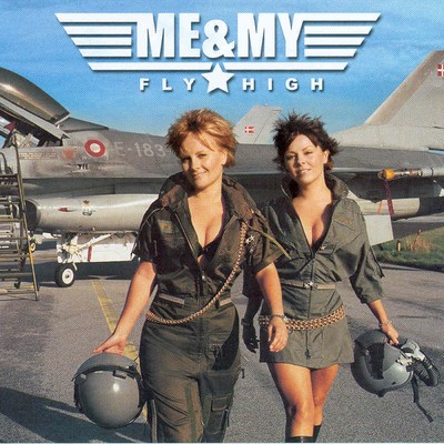 Fly High/Me & My