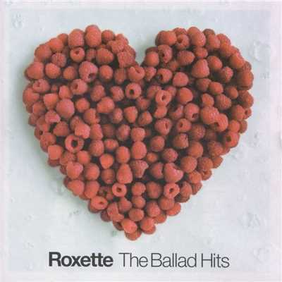 Fading Like A Flower (Every Time You Leave)/Roxette