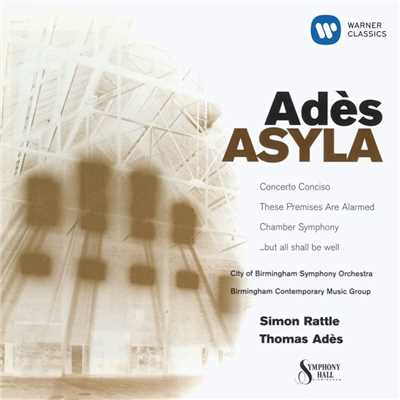 Thomas Ades／Sir Simon Rattle
