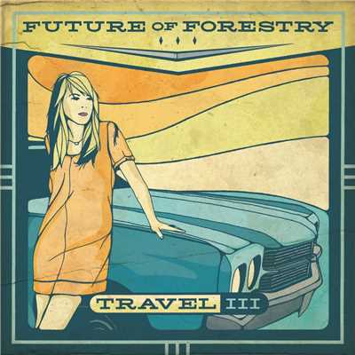 Travel III/Future Of Forestry