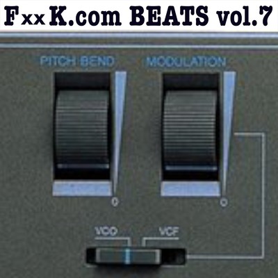 FxxK.com BEATS vol.7/KING 3LDK