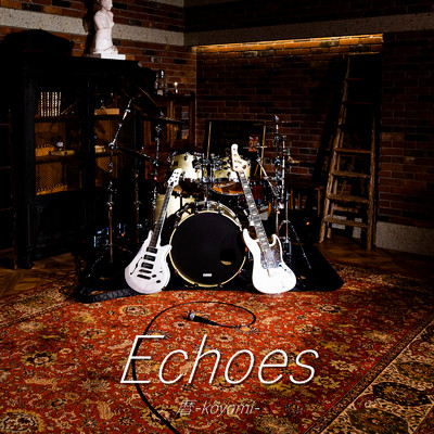 シングル/Echoes/暦-koyomi-