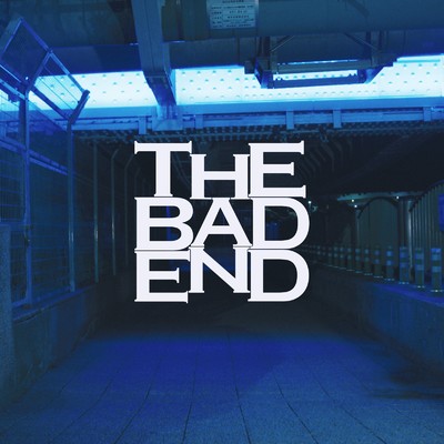 Instant Love/THE BAD END
