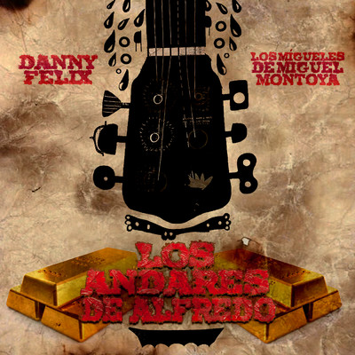 Los Andares De Alfredo/Danny Felix／Los Migueles De Miguel Montoya