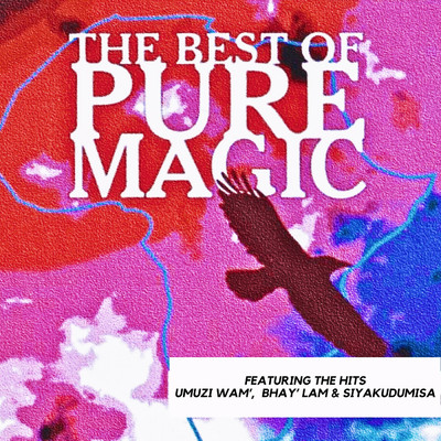 The Best Of Pure Magic/Pure Magic