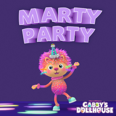 Marty Party/Gabby's Dollhouse
