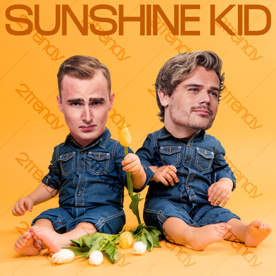 シングル/Sunshine Kid/2Trendy