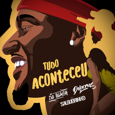 MC Du Black／Delacruz／Dj Salgueirinho