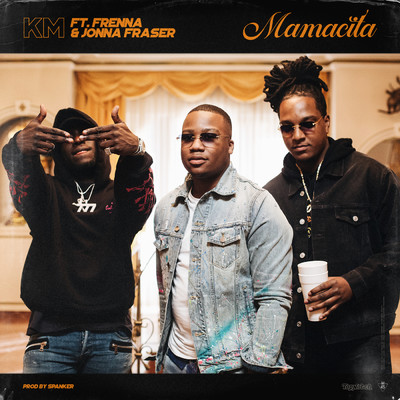 Mamacita (featuring Frenna, Jonna Fraser)/KM