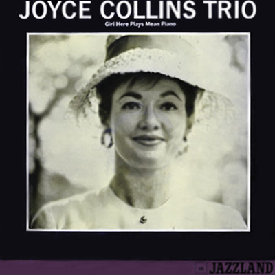 Something's Got To Give/Joyce Collins Trio