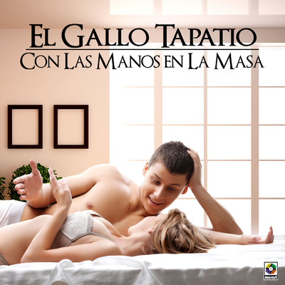 シングル/Arenita/El Gallo Tapatio