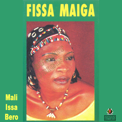 Mali Issa Bero/Fissa Maiga