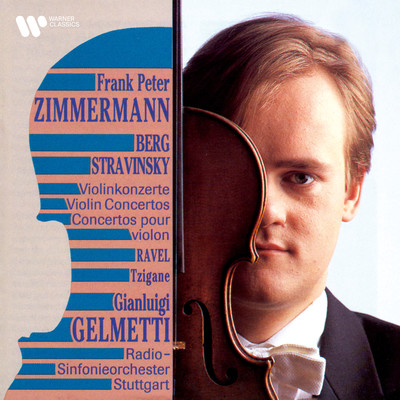 Frank Peter Zimmermann／Radio-Sinfonieorchester Stuttgart／Gianluigi Gelmetti