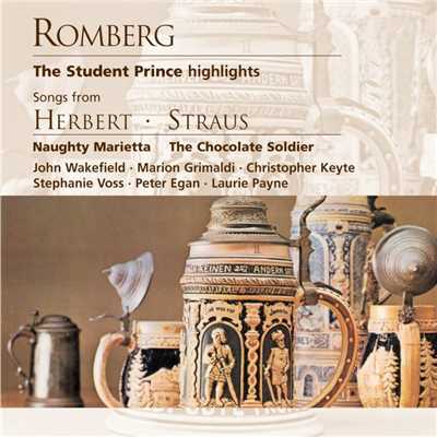 The Student Prince, Act 1: ”Deep in My Heart, Dear” (Kathie, Prince)/Linden Singers／Ian Humphris／Sinfonia of London／John Hollingsworth