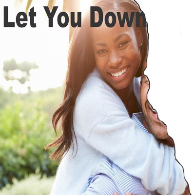 Let You Down/Kail Sanna