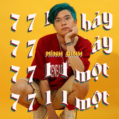 シングル/7711 (Bay Bay Mot Mot) [Beat Version]/Minh Dinh