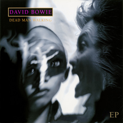 シングル/Dead Man Walking (Vigor Mortis Remix) [2022 Remaster]/David Bowie