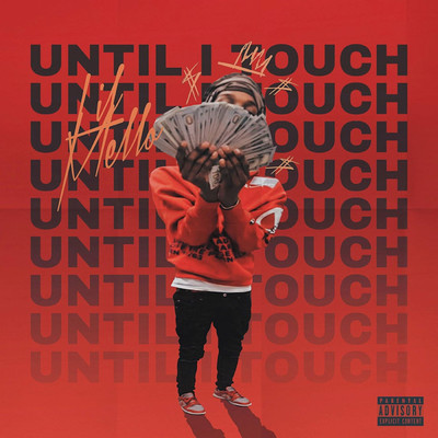 アルバム/UNTIL I TOUCH/Lil Mello