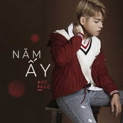 シングル/Nam Ay/Duc Phuc