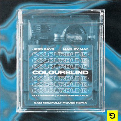 Colourblind (6AM Mix／Molly Mouse Remix)/Jess Bays & Hayley May