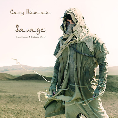 アルバム/Savage (Songs from a Broken World)/Gary Numan