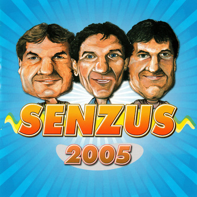 アルバム/Senzus 2005/Senzus