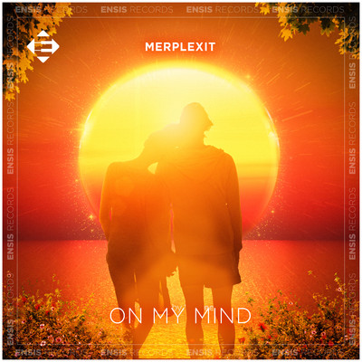 シングル/On My Mind (Extended Mix)/Merplexit