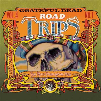 Road Trips Vol. 4 No. 1: Big Pow Wow, Hollywood, Florida (Live)/Grateful Dead
