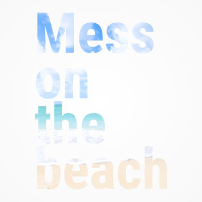 アルバム/Mess on the beach/BAD BOWL BURST