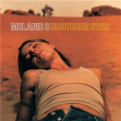 シングル/Northern Star/Melanie C