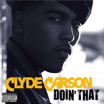 アルバム/Doin' That (Explicit)/Clyde Carson