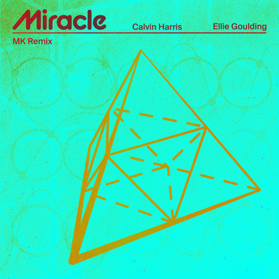 Miracle (MK Remix)/Calvin Harris／Ellie Goulding